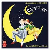 Crazy for You - Original London Cast.jpg