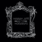 Hannah Jaye And The Hideaways album cover