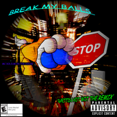 break my balls album cover