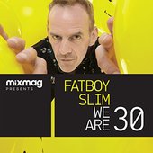 Mixmag Presents Fatboy Slim: We Are 30