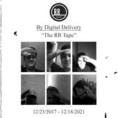 The RR Tape: By Digital Delivery