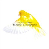 Everyone's A Photographer