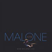 Malone Alone