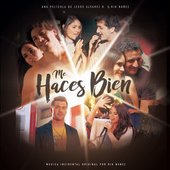 Me Haces Bien (Soundtrack Original)