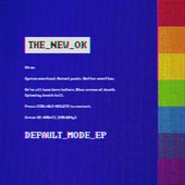 Default Mode EP