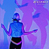 Echo - Single