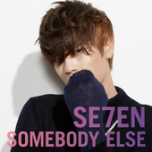 SOMEBODY ELSE (CD+DVD Type A) .PNG 