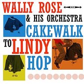 Cakewalk To Lindy Hop