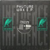 Phuture Wax EP
