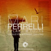 Relax, I'm Yours
