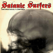 satanic surfers - Unconsciously Confined.png