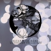 Goodnight:Reimagined (Acoustic)