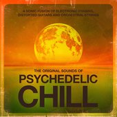 The Original Sounds of Psychedelic Chill - A Sonic Fusion of Electronic Phasing, Distorted Guitars and Orchestral Strings