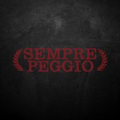 Sempre Peggio