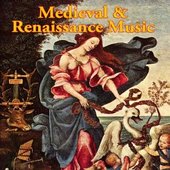 Medieval & Renaissance Music
