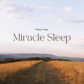 Miracle Sleep