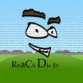 Reach Die EP