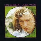Astral Weeks (Expanded Edition)