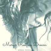 Mary's Restless Dream — Normal People EP (2017)