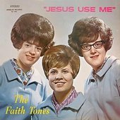 Jesus Use Me