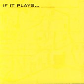 If it Plays