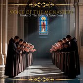 Voice Of The Monastery