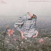 Get Lost Among the Flowers Ep.