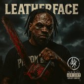 Leatherface [Explicit]