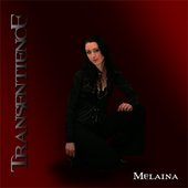 Melaina - Vocals 2007-2009