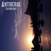 Antihéroe - Espero Que (EP)
