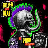 Killed By Deaf: A Punk Tribute to Motörhead