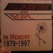 Fall On Deaf Ears + Rope record