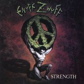 Enuff Z'Nuff - Strength