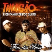 Thiagão e os Kamikazes do Guetto