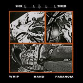 Whip Hand Paranoia