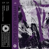 Hyperlucid Gaze - EP