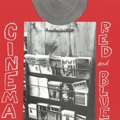 Cinema Red and Blue EP