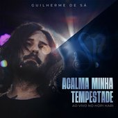 Acalma Minha Tempestade (Ao Vivo no Hopi Hari)