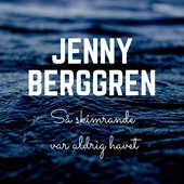 Så Skimrande Var Aldrig Havet