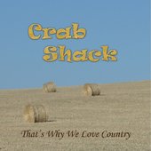 Crab Shack - That's Why We Love Country