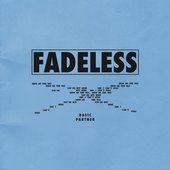 FADELESS