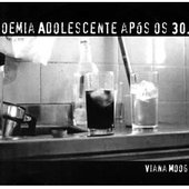 Boemia Adolescente após os 30