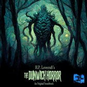 The Dunwich Horror (Original Soundtrack)