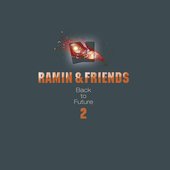 Back to Future 2 (Ramin & Friends)
