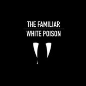 White Poison