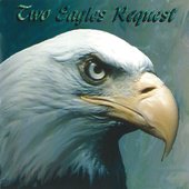 Two Eagles Request - EP