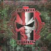 Sons Of Hardcorps ‎– At Last  (front side)  