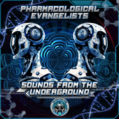 Pharmacological Evangelists - Sounds from the Underground EP - BLACK OUT RECORDS