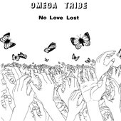 omega tribe - no love lost.jpg