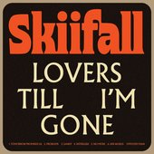 Lovers Till I’m Gone